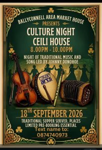 Culture Night Céilí House flyer for Ballyconnell Area Market House on 18 September 2026